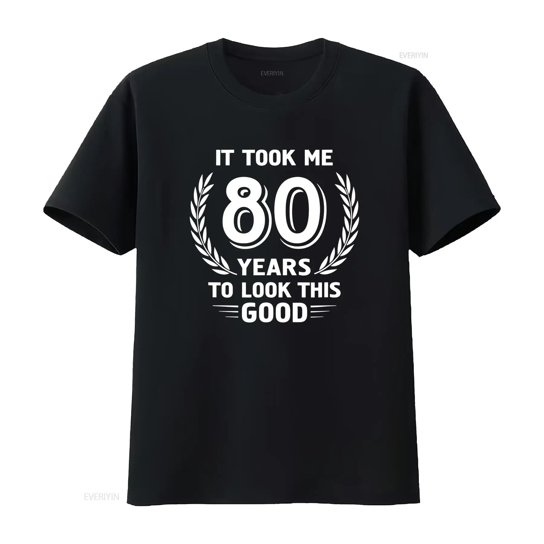 Vintage Fashion Years - 80th Birthday T Shirt It Took